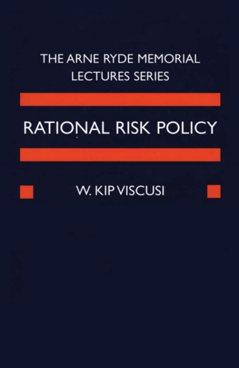 Cover image for book Rational Risk Policy