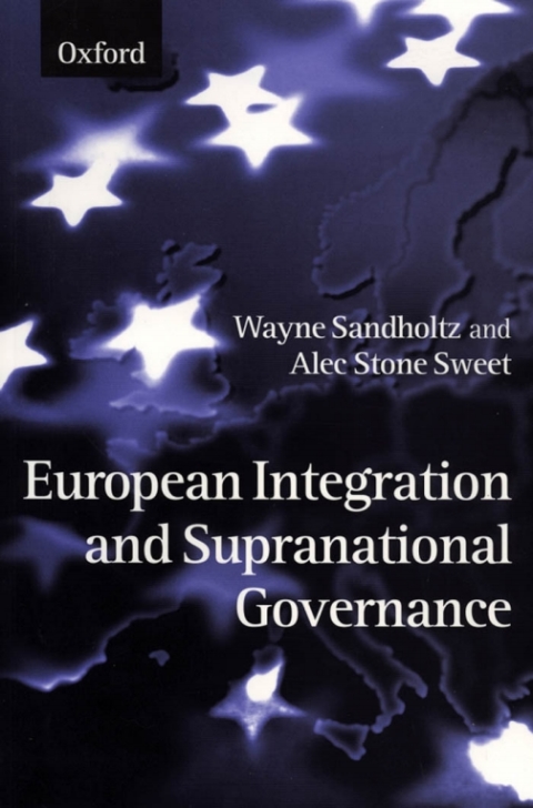 Cover image for book European Integration and Supranational Governance