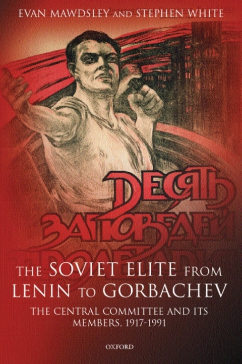 Cover image for book The Soviet Elite from Lenin to Gorbachev