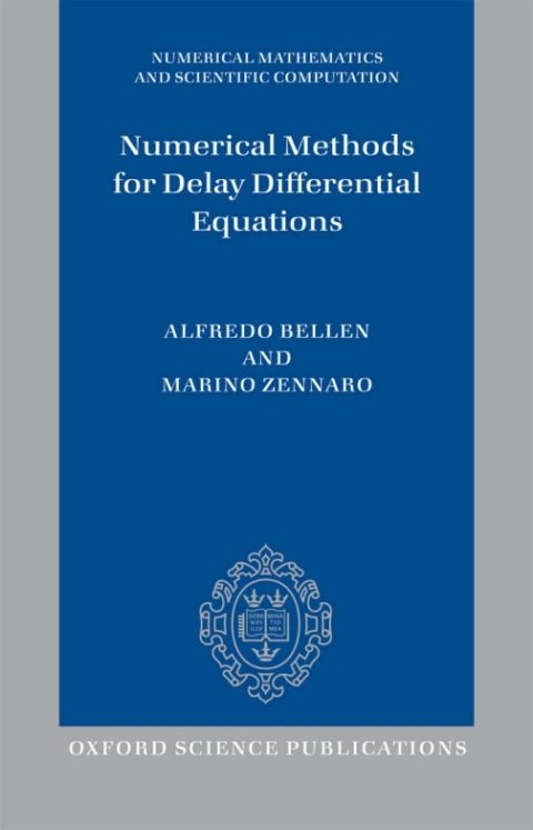 Cover image for book Numerical Methods for Delay Differential Equations