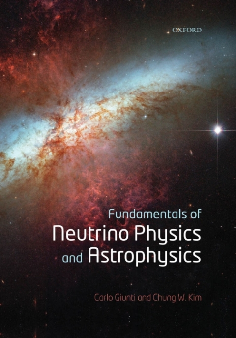 Cover image for book Fundamentals of Neutrino Physics and Astrophysics