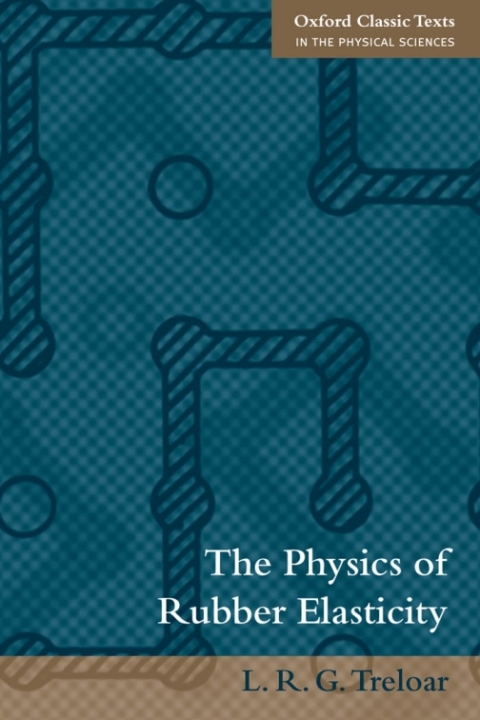 Cover image for book The Physics of Rubber Elasticity