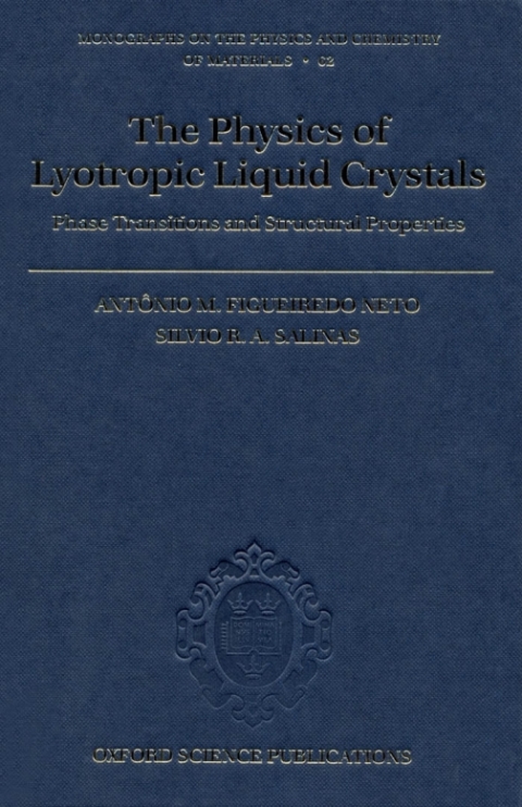 Cover image for book The Physics of Lyotropic Liquid Crystals