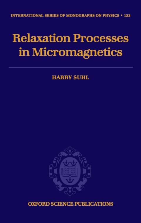 Cover image for book Relaxation Processes in Micromagnetics