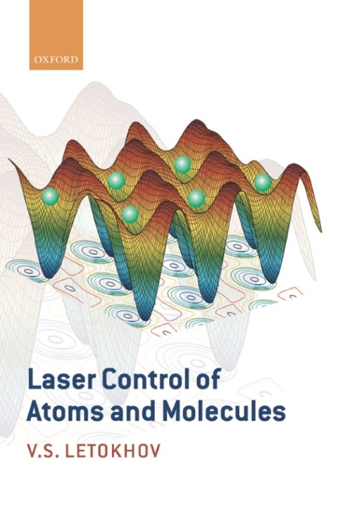 Cover image for book Laser Control of Atoms and Molecules