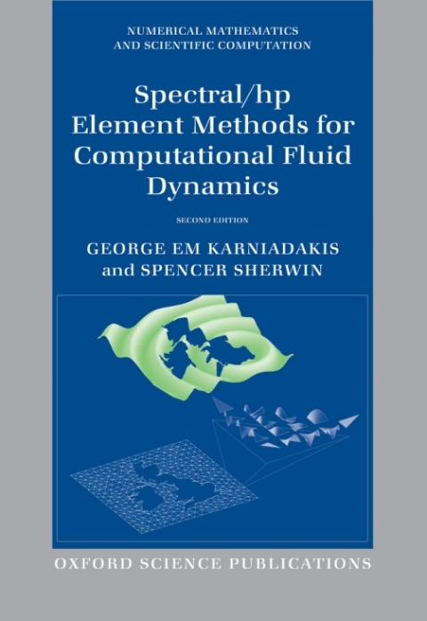 Cover image for book Spectral/hp Element Methods for Computational Fluid Dynamics