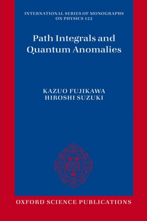 Cover image for book Path Integrals and Quantum Anomalies