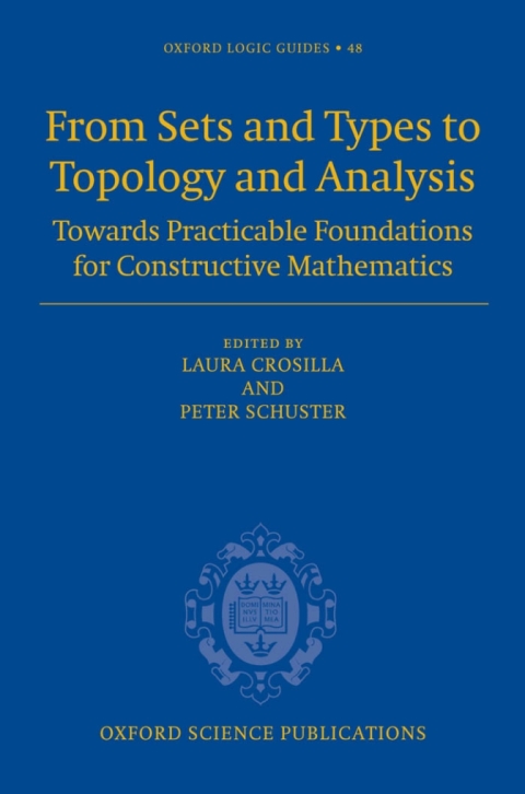 Cover image for book From Sets and Types to Topology and Analysis