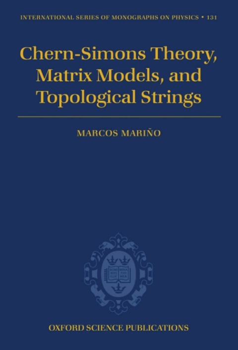 Cover image for book Chern-Simons Theory, Matrix Models, and Topological Strings