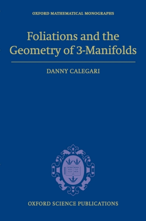 Cover image for book Foliations and the Geometry of 3-Manifolds