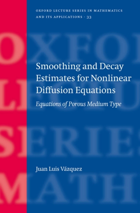 Cover image for book Smoothing and Decay Estimates for Nonlinear Diffusion Equations