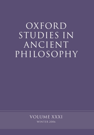 Oxford Studies in Ancient Philosophy XXXI