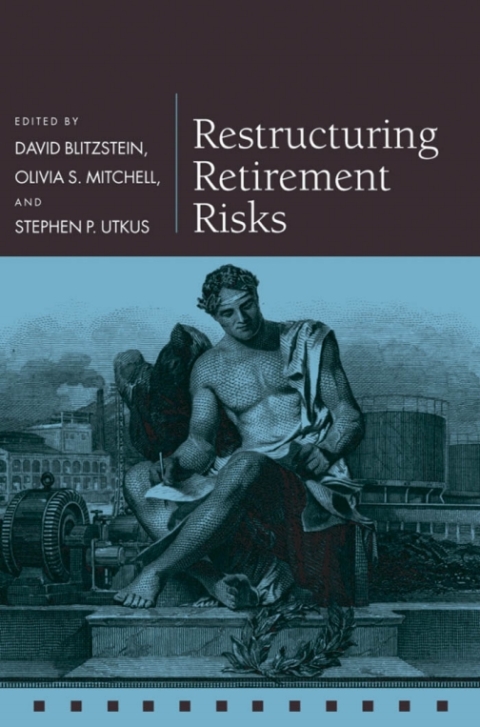 Cover image for book Restructuring Retirement Risks