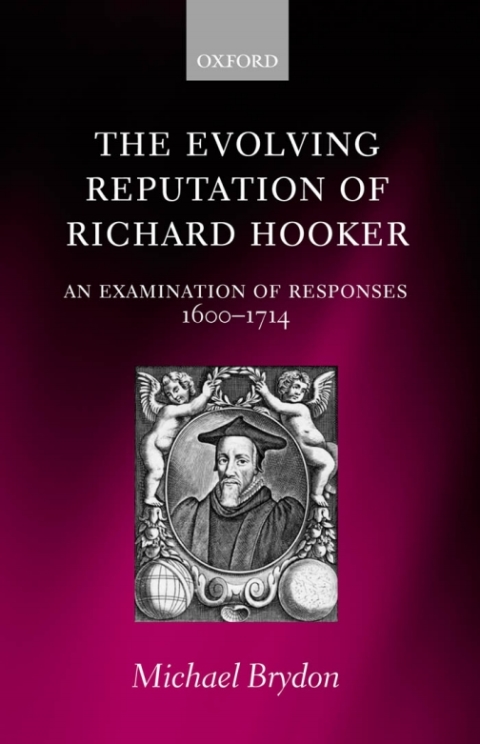 Cover image for book The Evolving Reputation of Richard Hooker