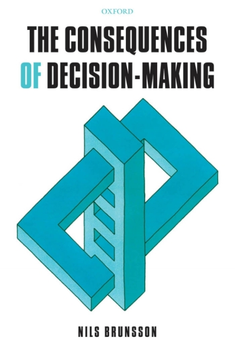Cover image for book The Consequences of Decision-Making