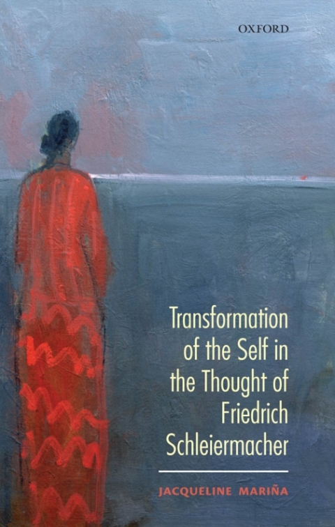 Cover image for book Transformation of the Self in the thought of Schleiermacher