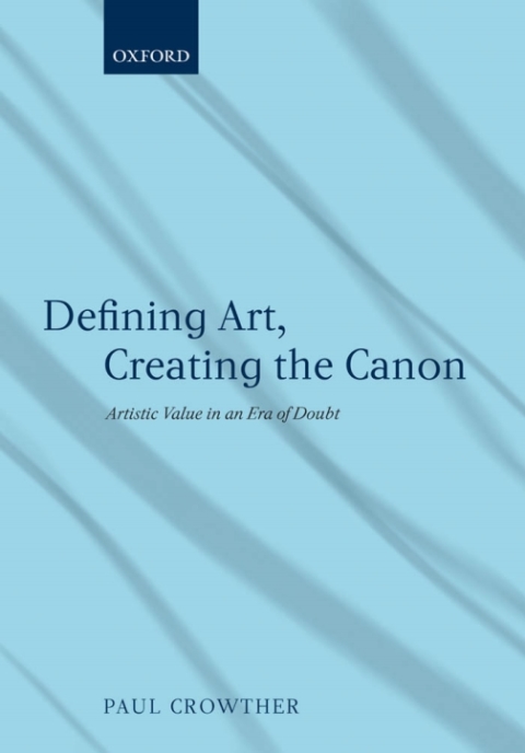 Cover image for book Defining Art, Creating the Canon