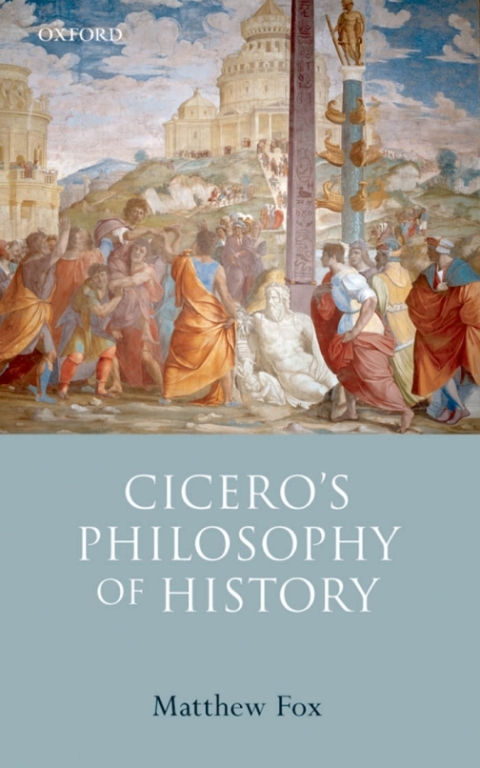 Cover image for book Cicero's Philosophy of History