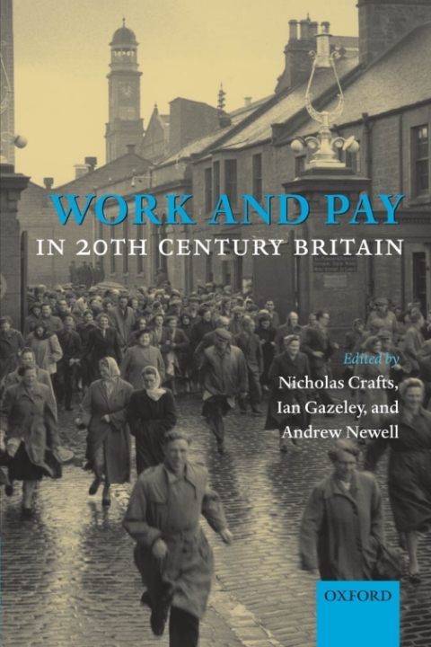 Cover image for book Work and Pay in 20th Century Britain