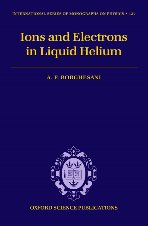 Cover image for book Ions and Electrons in Liquid Helium