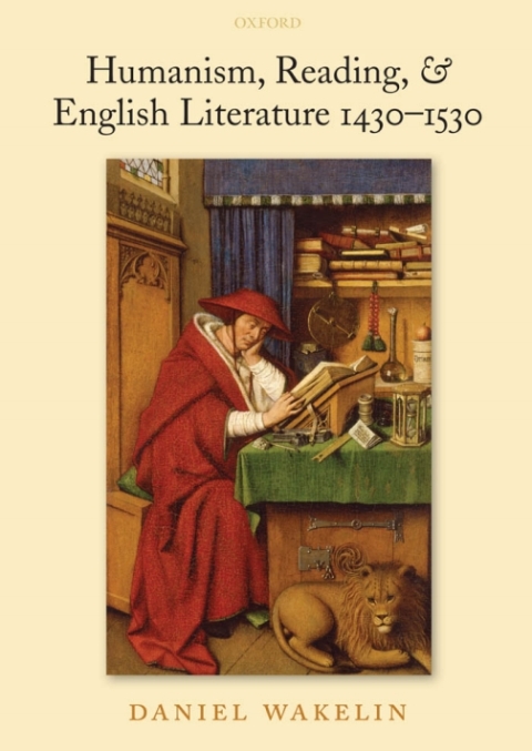 Cover image for book Humanism, Reading, & English Literature 1430-1530