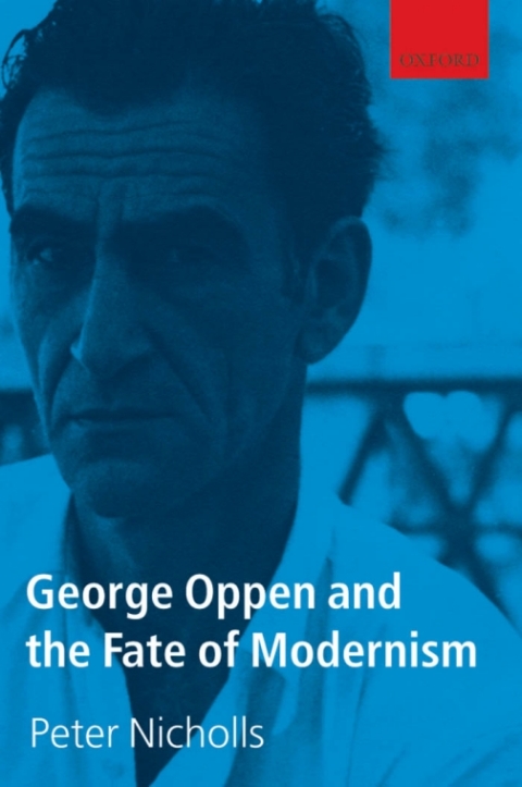 Cover image for book George Oppen and the Fate of Modernism