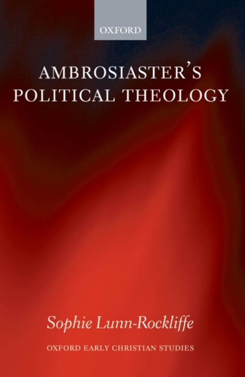 Cover image for book Ambrosiaster's Political Theology