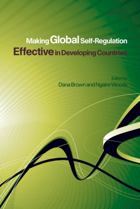 Cover image for book Making Global Self-Regulation Effective in Developing Countries