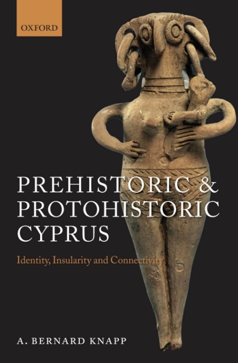 Cover image for book Prehistoric and Protohistoric Cyprus