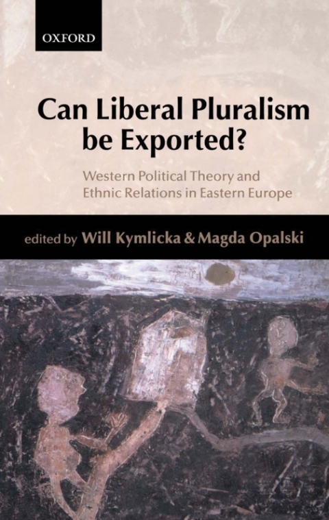 Cover image for book Can Liberal Pluralism be Exported?