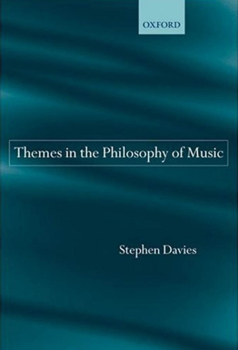 Cover image for book Themes in the Philosophy of Music
