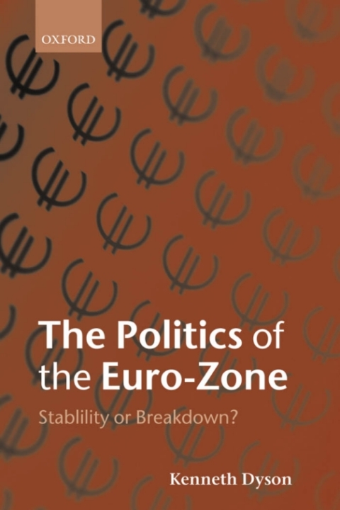 Cover image for book The Politics of the Euro-Zone
