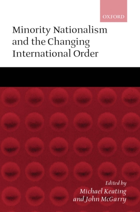 Cover image for book Minority Nationalism and the Changing International Order