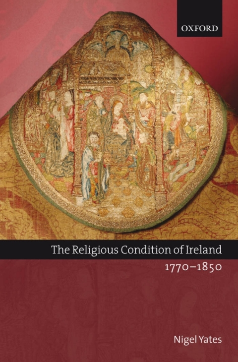 Cover image for book The Religious Condition of Ireland 1770-1850