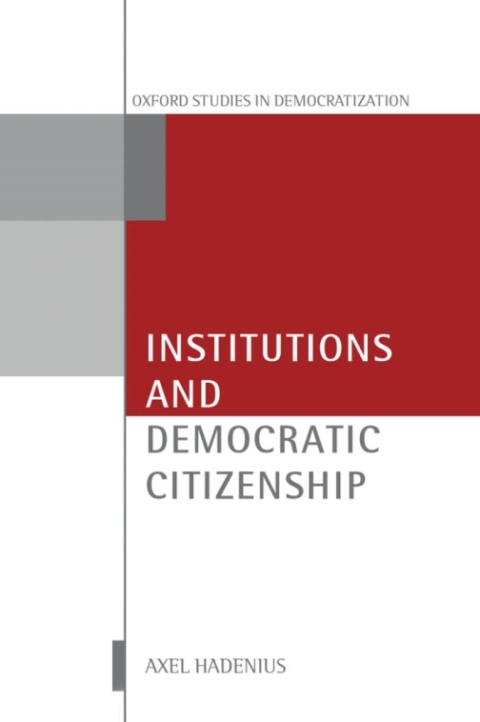Cover image for book Institutions and Democratic Citizenship