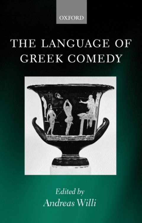 Cover image for book The Language of Greek Comedy