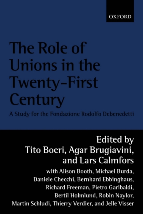 Cover image for book The Role of Unions in the Twenty-first Century