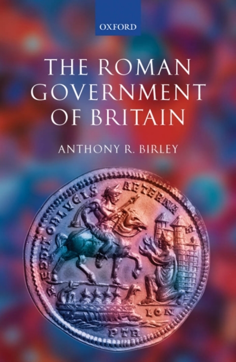Cover image for book The Roman Government of Britain