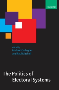 Cover image: The Politics of Electoral Systems 1st edition 9780199257560