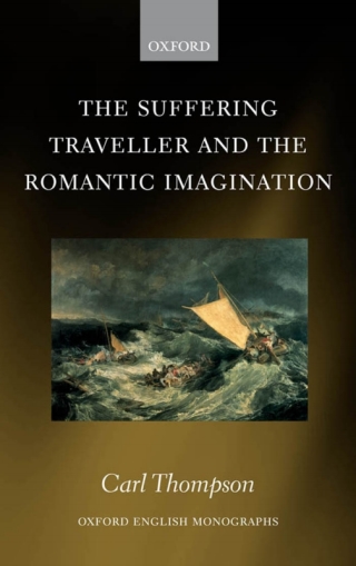 The Suffering Traveller and the Romantic Imagination