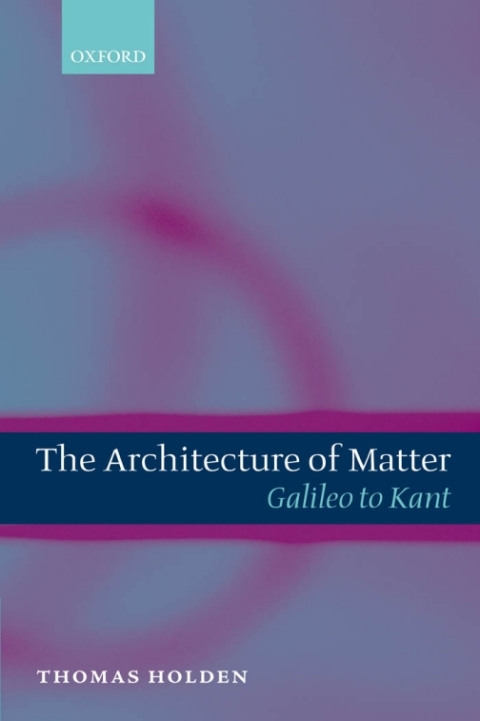 Cover image for book The Architecture of Matter