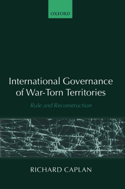 Cover image for book International Governance of War-Torn Territories