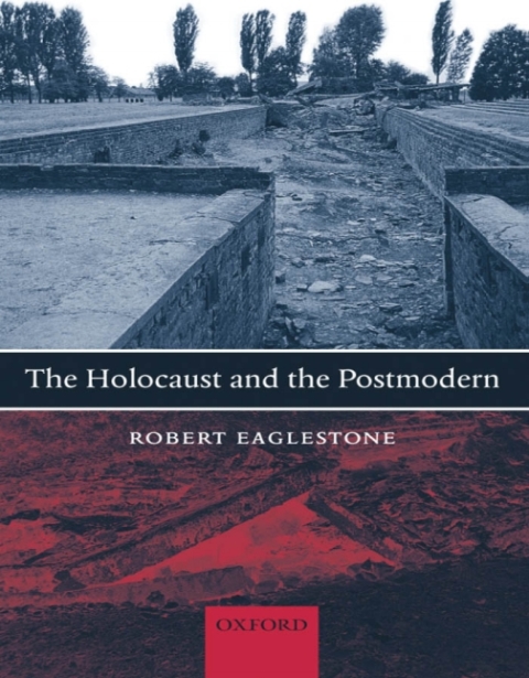 Cover image for book The Holocaust and the Postmodern