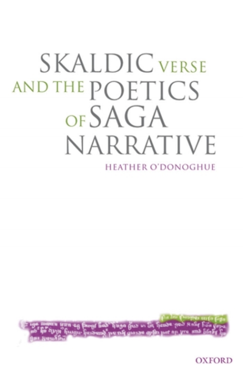 Cover image for book Skaldic Verse and the Poetics of Saga Narrative