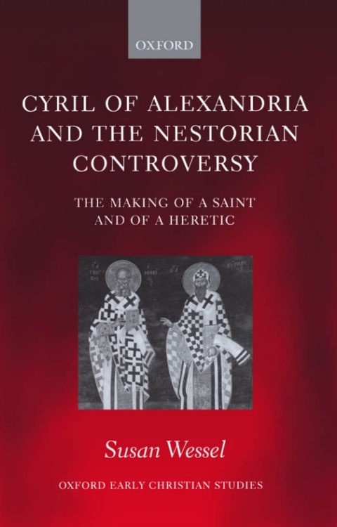 Cover image for book Cyril of Alexandria and the Nestorian Controversy