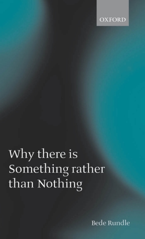Cover image for book Why there is Something rather than Nothing
