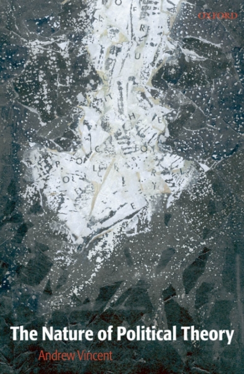 Cover image for book The Nature of Political Theory