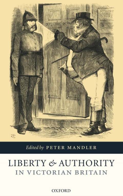 Cover image for book Liberty and Authority in Victorian Britain