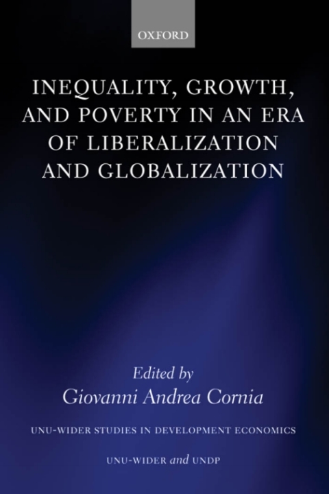 Cover image for book Inequality, Growth, and Poverty in an Era of Liberalization and Globalization