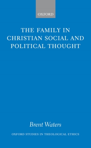 The Family in Christian Social and Political Thought